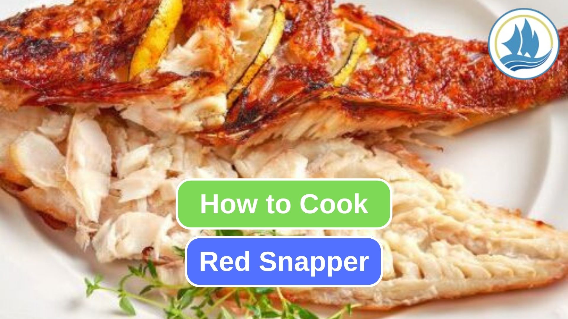Here’s Some Way to Prepare Red Snapper